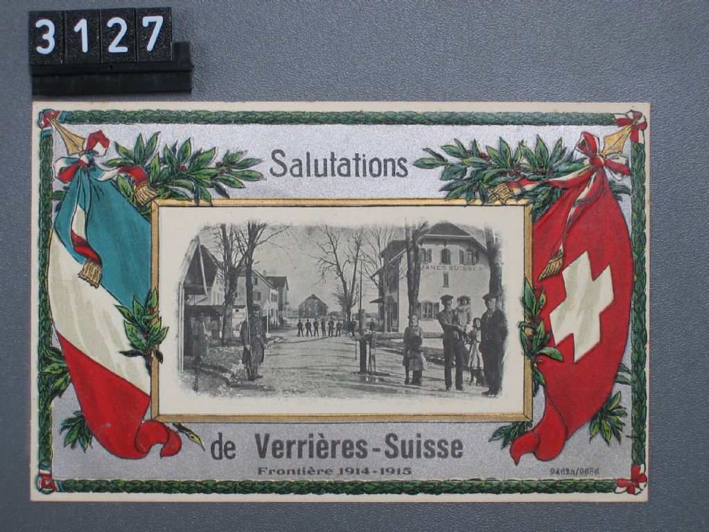 Salutations de Verrières-Suisse, Frontière 1914-1915