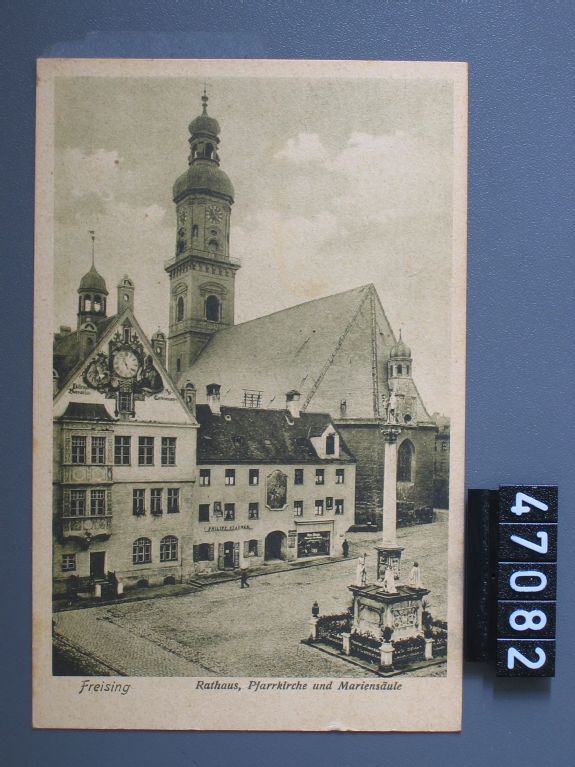 Freising, Rathaus, Pfarrkirche und Mariensäule